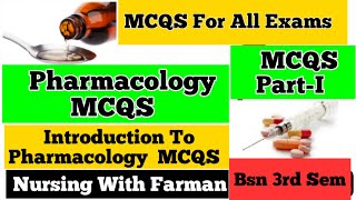 Pharmacology MCQS  Introduction of Pharmacology MCQS PartI  BSN MCQS  Pharmacology By Farman [upl. by Krantz]