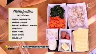 La recette antigaspi  Mille feuilles de poisson [upl. by Ecinrahs]