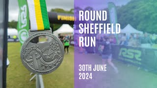 Round Sheffield Run 2024 Summer [upl. by Hett]