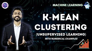 Kmean Clustering with Numerical Example  Unsupervised Learning  Machine🖥️ Learning 🙇‍♂️🙇 [upl. by Wynne896]