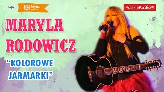 Maryla Rodowicz Kolorowe jarmarki LIVE Jedynka [upl. by Desdamonna]