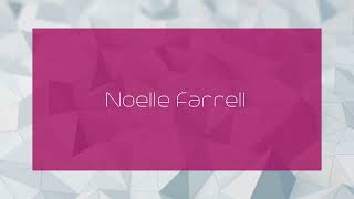 Noelle Farrell  appearance [upl. by Yrogreg]