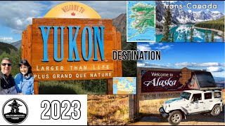 YUKON  ALASKA 2023 [upl. by Isej]