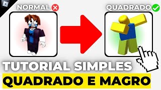 COMO DEIXAR CORPO QUADRADO E MAGRO NO ROBLOX 2023🔥 TUTORIAL [upl. by Nhguavoj]