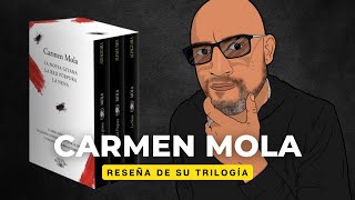 CARMEN MOLA Reseña de su trilogía La novia Gitana La red Púrpura y La nena [upl. by Valentia]