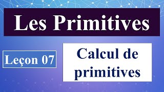 Expliquer les formules de calcul de primitives [upl. by Annawek]