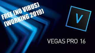 How to get SONY VEGAS PRO 16 for Free Working 2019 [upl. by Acimot]