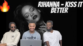 😍Rihanna  Kiss It Better Reaction [upl. by Nehepts]