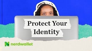 What are the Signs of Identity Theft and How Can You Prevent It  NerdWallet [upl. by Nitsraek502]