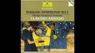 Mahler Symphony No 7 AbbadoChicago Symphony Orchestra [upl. by Jahdol]