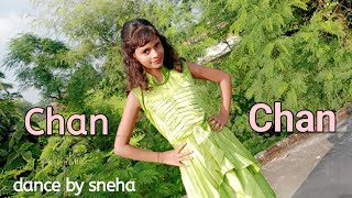 Chan chan song  Chan chan dance  Renuka Panwar Hariyanvi song  Chan chan  Sneha [upl. by Marybelle]