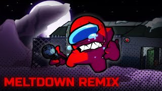 Meltdown REMIX  FNF Vs Impostor [upl. by Elleunamme341]