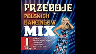 Przeboje Polskich Dancingów vol 1 [upl. by Hcaz]