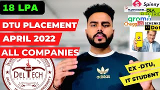 ALL COMPANIES REVEALApril 2022🔥😍DTU Placement 20212022  For BTechMTechMSCMBABBABABDES [upl. by Enileuqaj]