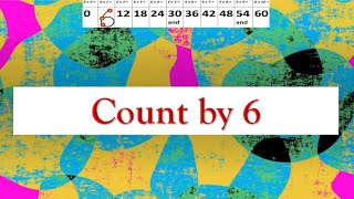 Count by 6 Song  Go Math Grade 3  Chapter 2 3 4 5 6 7 [upl. by Bartle383]