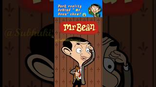 Unknown facts about Mr Bean  Reality behind Mr Bean shortsfeed bingbong teambs rowanatkinson [upl. by Aleahs]