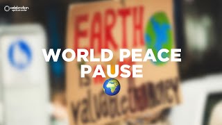 Grounding Ourselves A Global Pause for Peace in Troubling Times [upl. by Schwartz998]