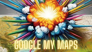 Master Google My Maps Create Your Own Custom Maps [upl. by Ahselaf141]