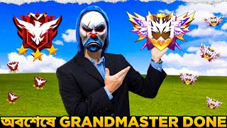 টানা ৫দিনের কষ্টের পর অবশেষে Grandmaster Done 😍  Finally Grandmaster Done 🔥 [upl. by Entirb]