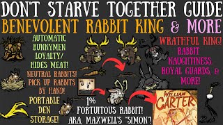 The Benevolent Rabbit King Wrathful Rabbit amp Fortuitous Rabbit  Dont Starve Together Guide [upl. by Philo]