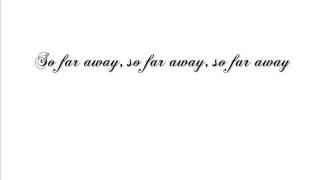 Mary Lambert  So Far Away Lyrics [upl. by Alram]