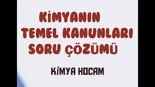 3KİMYANIN TEMEL KANUNLARI SORU ÇÖZÜMÜ10SINIFGÜNCEL MÜFREDAT KİMYA HOCAM [upl. by Wager]