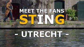 Fan tells how STING writes songs In UTRECHT [upl. by Massingill]