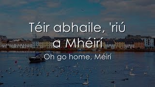 Téir abhaile riú  LYRICS  Translation  Celtic Woman [upl. by Ideih]