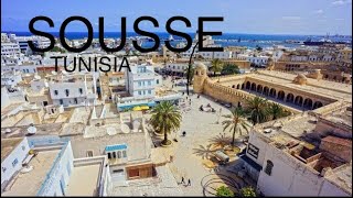 SOUSSE  TUNISIA [upl. by Lawson]