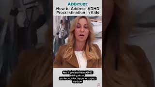 How to Address ADHD Procrastination in Kids with Ann Dolin MEd [upl. by Enyal]