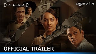 Dahaad  Official Trailer  Sonakshi Sinha Vijay Varma Gulshan Devaiah Sohum Shah [upl. by Coopersmith]