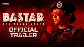 Bastar Official Trailer  Adah Sharma  Indira Tiwari  Vipul Amrutlal Shah  Sudipto Sen  15th Mar [upl. by Aikahc]