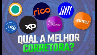 Qual a melhor corretora de investimentos para iniciantes Rico XP Clear Sofisa Nubank BTG [upl. by Gregrory]