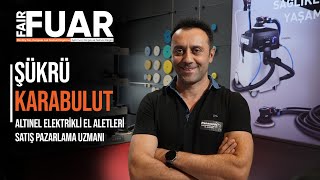 Altınel Elektrikli El Aletleri Satış Pazarlama Uzmanı Şükrü Karabulut [upl. by Mccallion277]