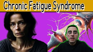 Chronic Fatigue syndrome 101 Causes and Treatment [upl. by Malcom910]