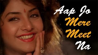 Aap Jo Mere Meet Na  आप जो मेरे मीत ना HD  Geet Songs  Divya Bharti  Lata Mangeshkar Hits [upl. by Infield934]