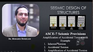 19 ASCE7 Amplification of Accidental Torsion with Example Dr Noureldin [upl. by Arebma6]