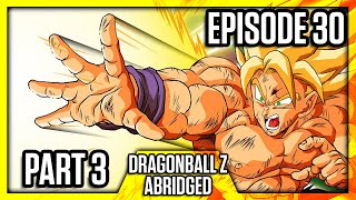 DragonBall Z Abridged Episode 30 Part 3  TeamFourStar TFS [upl. by Valeta]