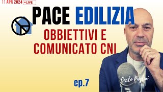 PACE EDILIZIA obbiettivi e comunicato CNI [upl. by Ordnaxela507]