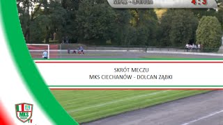 Skrót meczu MKS Ciechanów  Dolcan Ząbki 17092016 [upl. by Ilana]