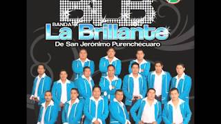 BANDA LA BRILLANTE DE MICHOACAN  EXITOS [upl. by Mientao]