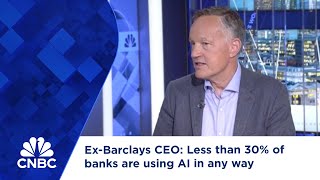 ExBarclays CEO Less than 30 of banks are using AI in any way [upl. by Alyehs]