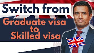 How to Transition from Graduate to Skilled Worker Visa  Application Tips amp Updates  UK Work Visa [upl. by Griseldis]