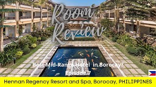 Hotel Review of The Henann Regency Resort and Spa in Borocay Philippines [upl. by Ittocs]