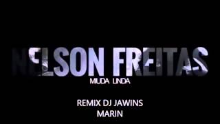 Nelson Freitas  Miuda Linda RmX By JWins [upl. by Sirtemed]