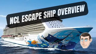 NCL ESCAPE  Thorough Ship Overview [upl. by Verger]