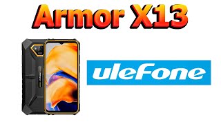 Ulefone Armor X13 [upl. by Schnell25]