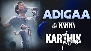 Adigaa Song Live Performance by Karthik  Hi Nanna  Karthik Live [upl. by Aihsaei]