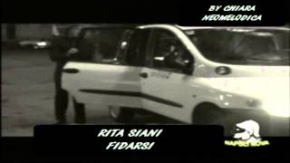 Rita Siani  Fidarsi Video Ufficiale [upl. by Anstice224]