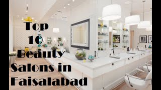 Top 10 Best Beauty Salons in Faisalabad updated 2022 [upl. by Assyn]